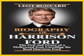 Unveiling Harrison Ford's Height And Weight: Secrets Revealed